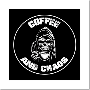 Coffee and Chaos Posters and Art